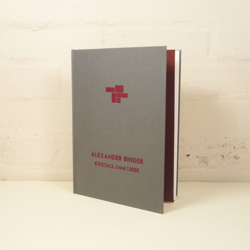 Alexander Binder - Kristall ohne Liebe
