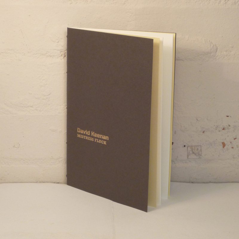 David Keenan — Mistress Fluck — Tangerine Press