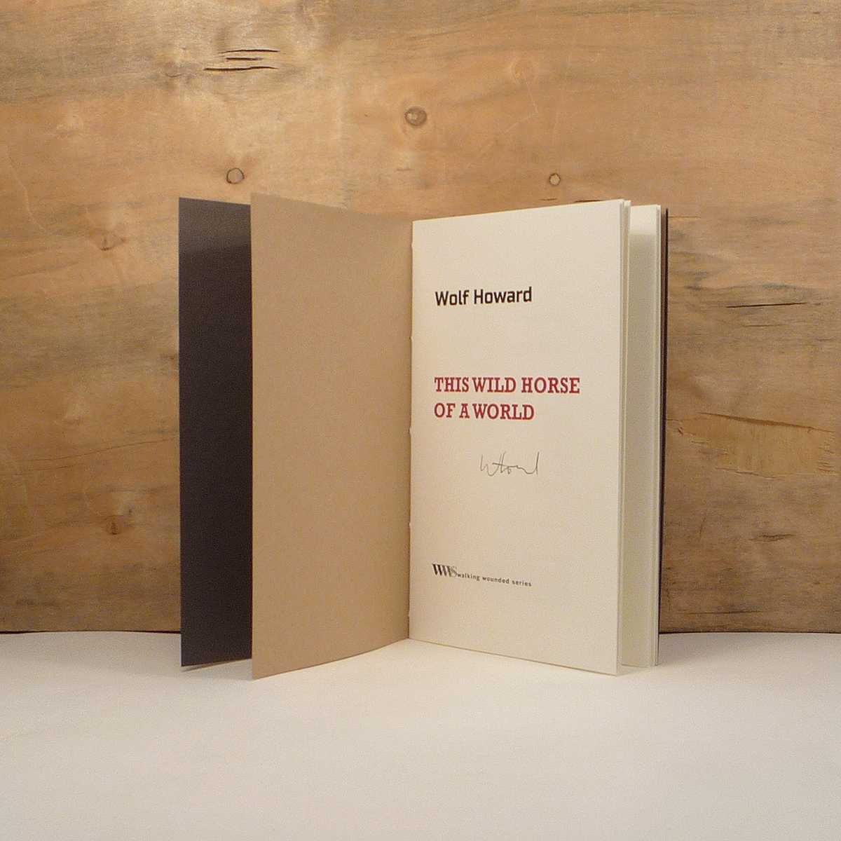 Wolf Howard — This Wild Horse of a World — Tangerine Press