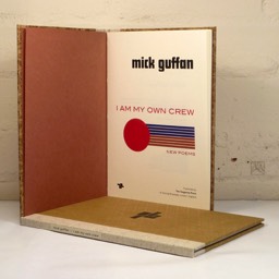 Mick Guffan — I am My Own Crew
