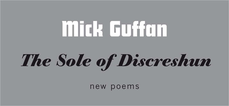 Mick Guffan - The Sole of Discreshun - Tangerine Press