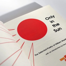 William Wantling - Only in the Sun - Tangerine Press