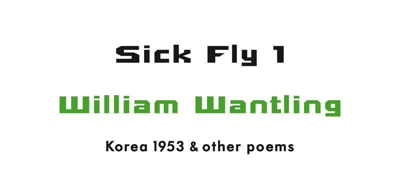 William Wantling - Korea 1953 & Other Poems - Tangerine Press