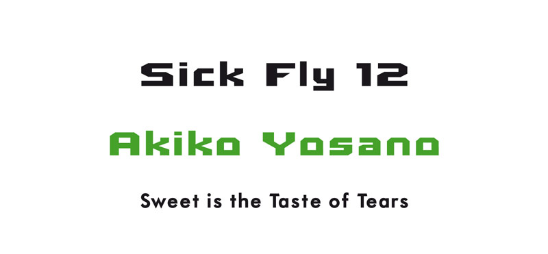 Akiko Yosano - Sweet is the Taste of Tears - Tangerine Press