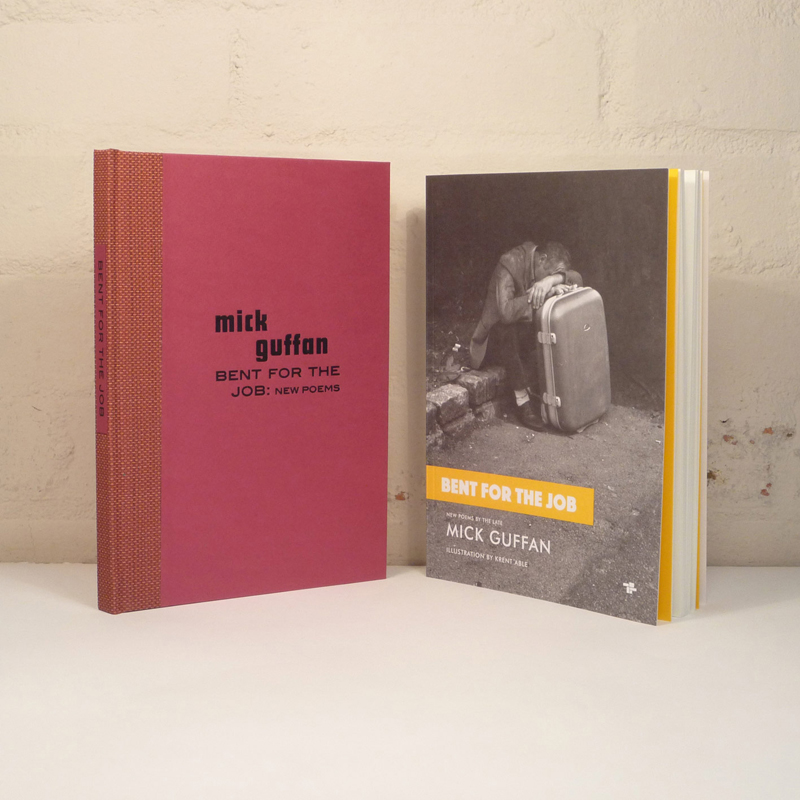 Mick Guffan — Bent for the Job —Tangerine Press