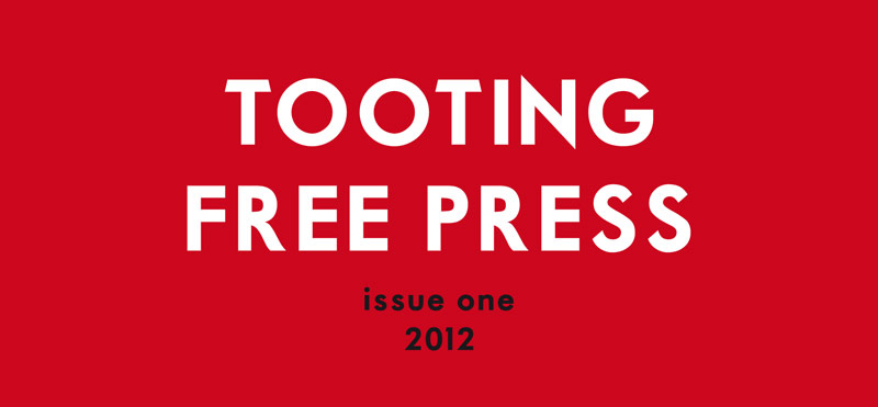 Tooting Free Press - Tangerine Press