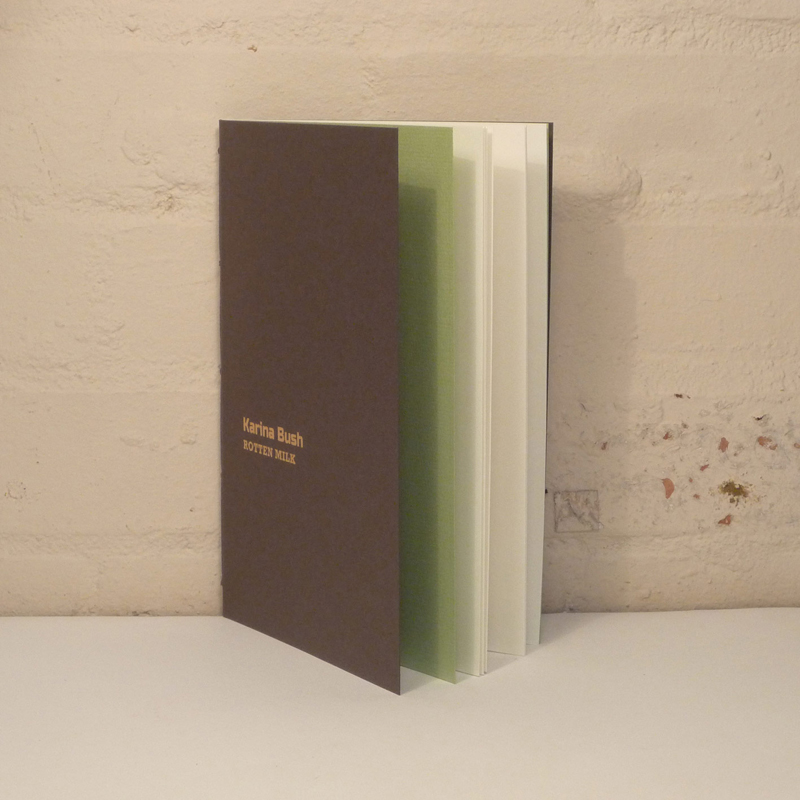 Karina Bush — Rotten Milk — Tangerine Press