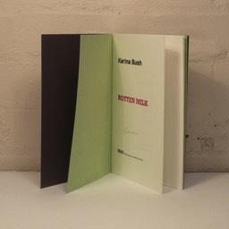 Karina Bush — Rotten Milk — Tangerine Press