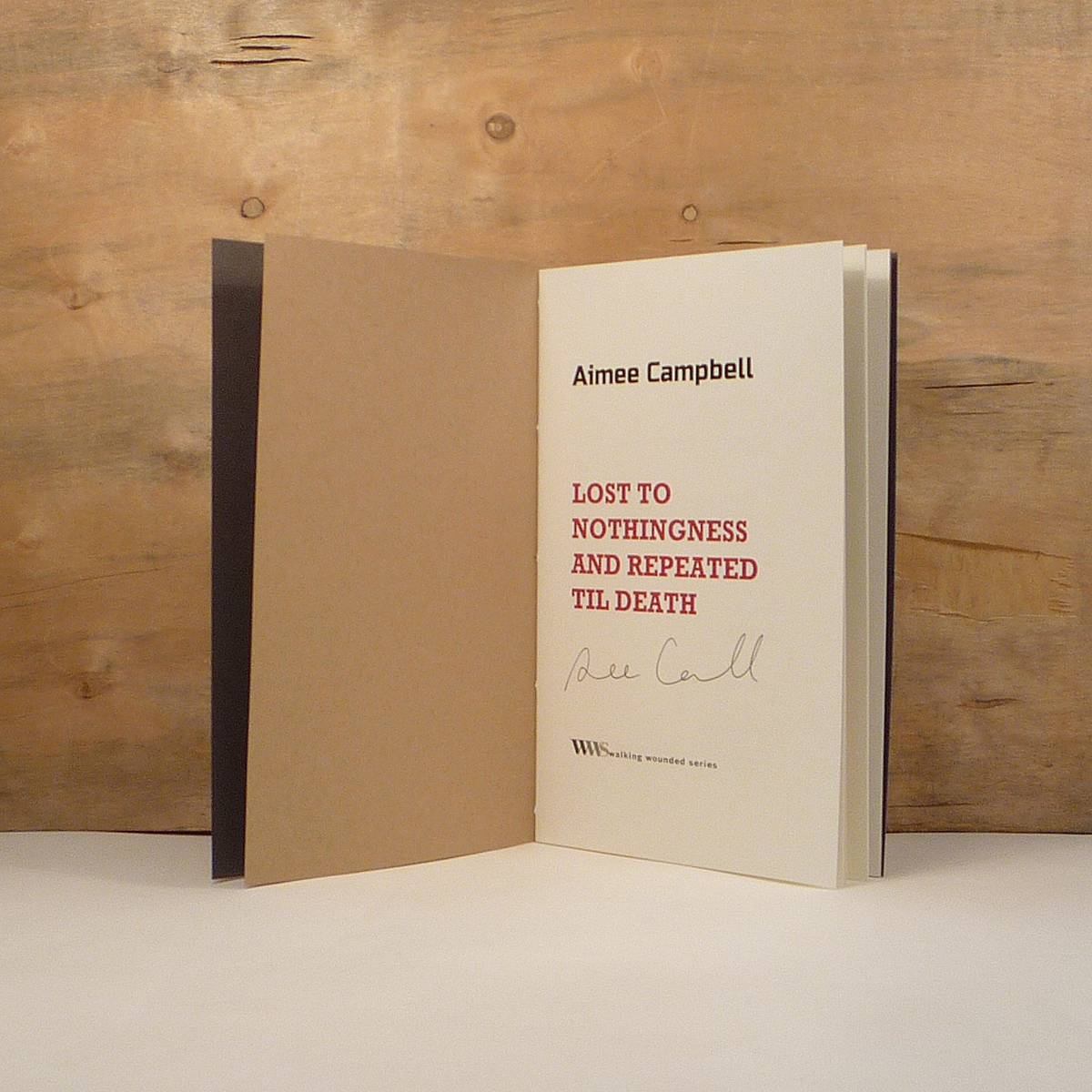 Aimee Campbell — Lost to Nothingness and Repeated Til Death — Tangerine Press