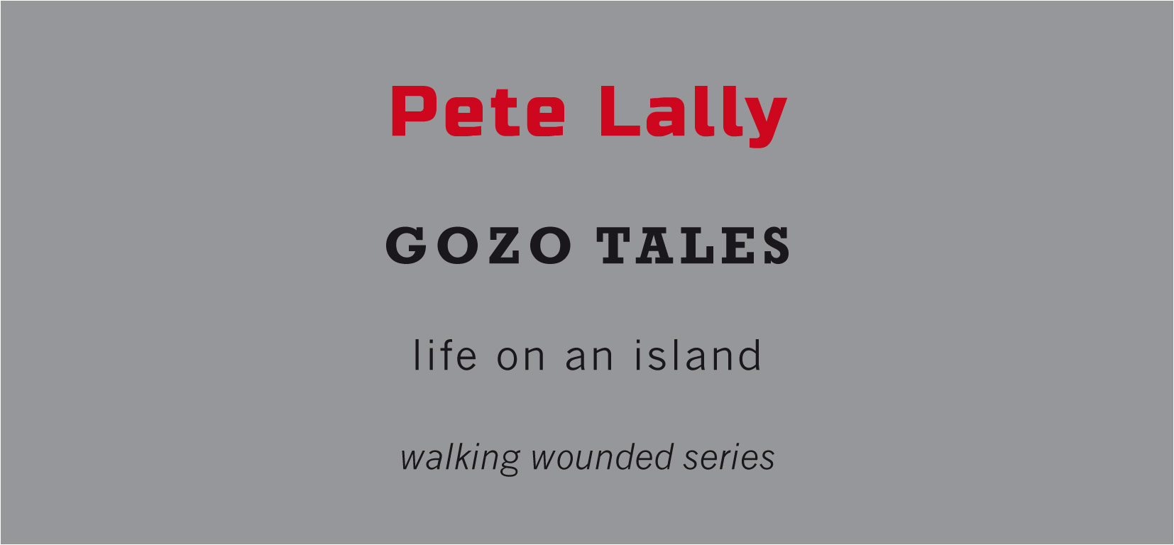 Pete Lally — Gozo Tales — Tangerine Press